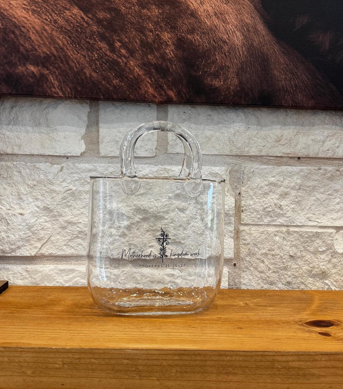 Glass Purse Vase, Proverbs 31:25-27, Motherhood Decor, Floral Arrangement Holder