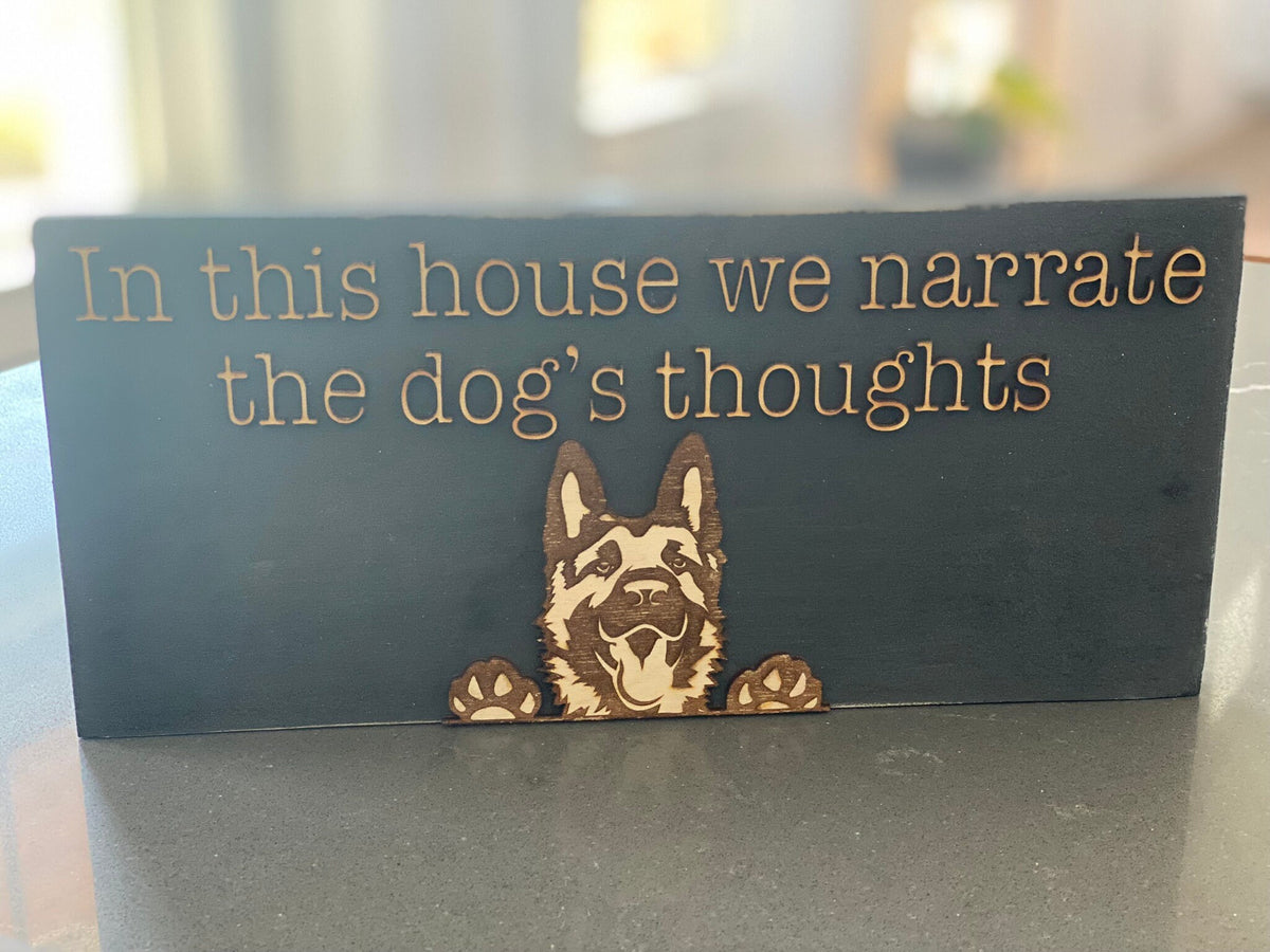 Personalized Dog Sign: In This House We Narrate, 3D Laser Cut Pet Decor