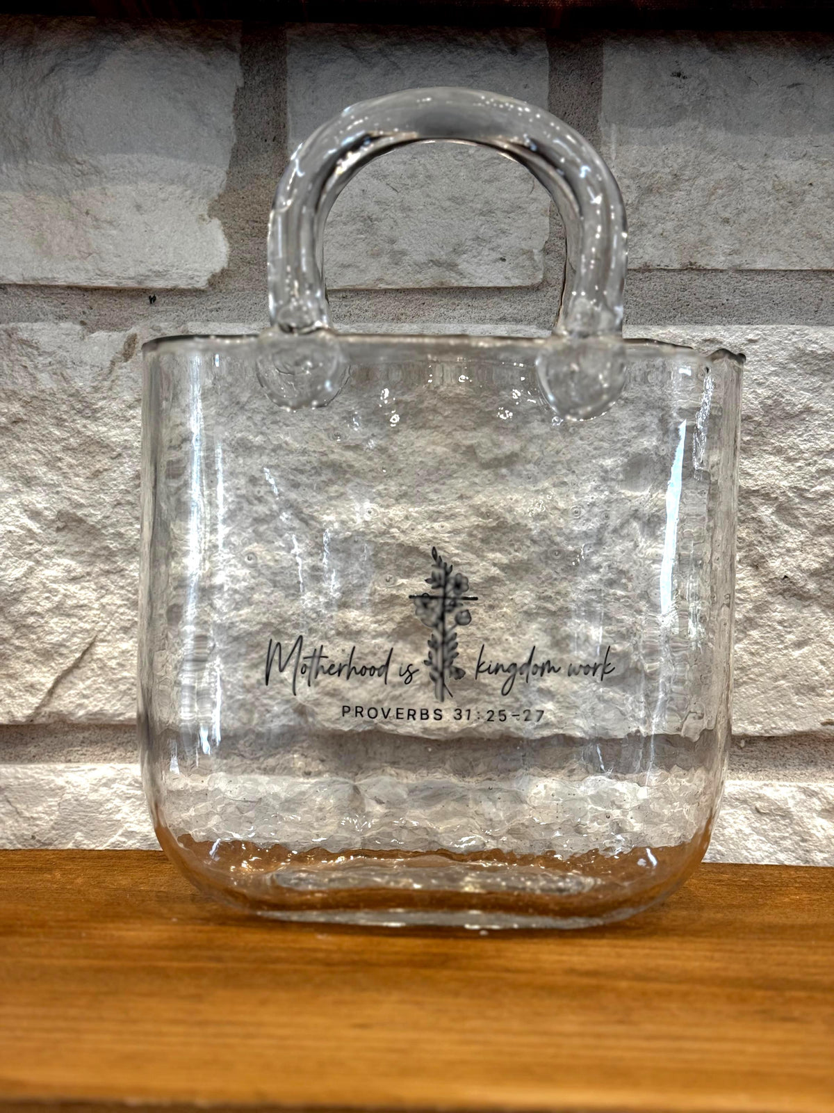 Glass Purse Vase, Proverbs 31:25-27, Motherhood Decor, Floral Arrangement Holder