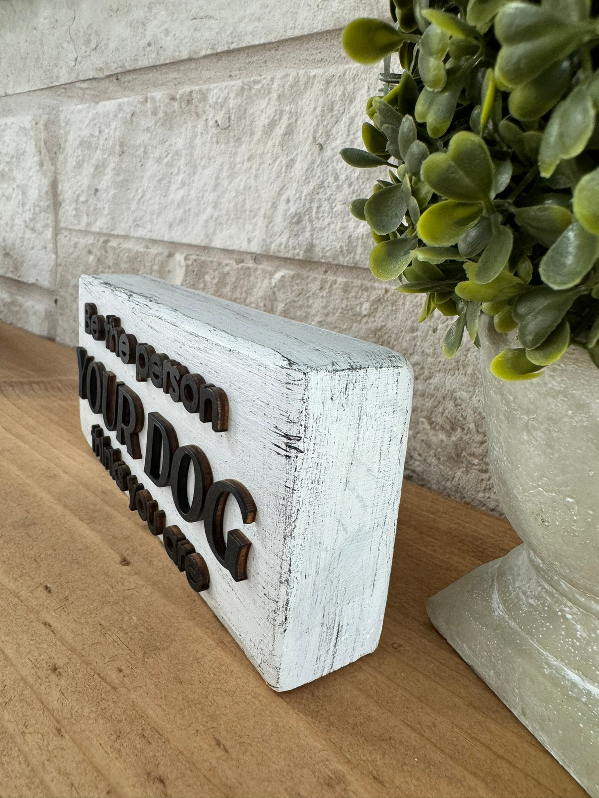Dog Lover Shelf Sitter Sign | Laser Cut Pet Decor