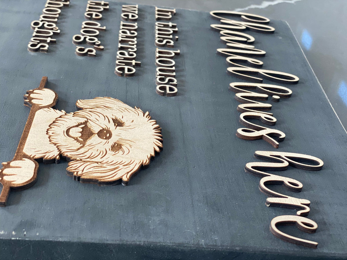 Personalized Dog Sign: 'In This House We Narrate...', Laser Cut Pet Decor