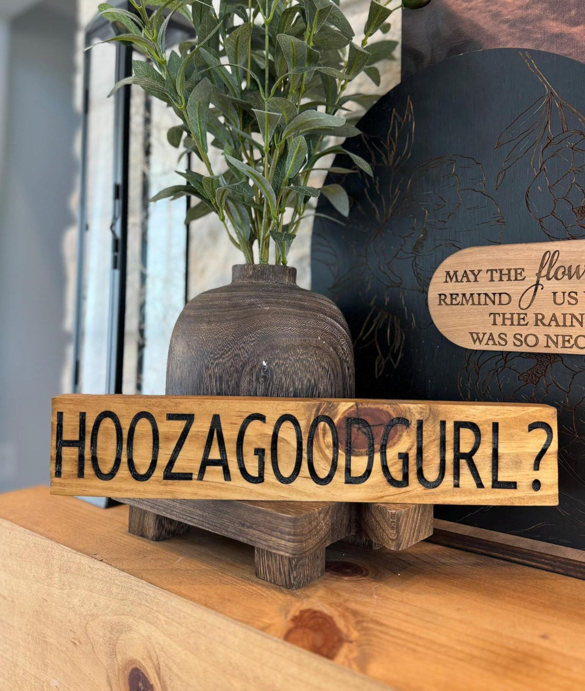 HOOZAGOODGURL? - Funny Dog Lover Wood Sign - Dog Mom Gift