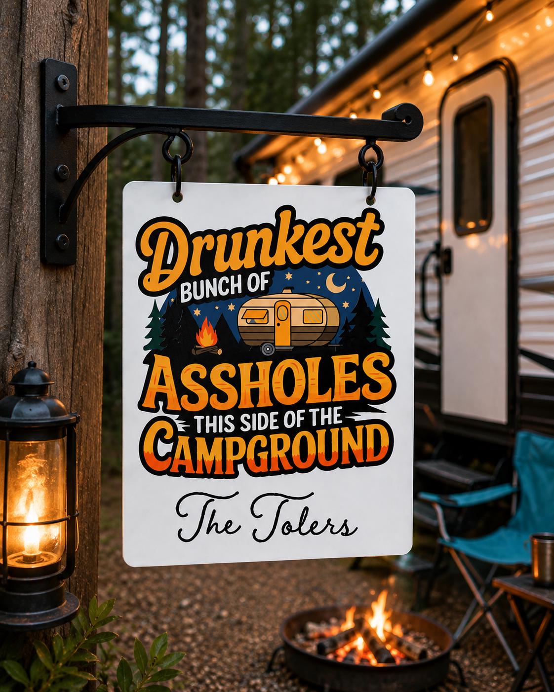 Funny Camping Sign Personalized Camper Decor Drunkest Bunch of Assholes Campground Sign RV Gift Custom Family Camping Sign