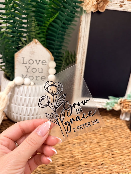 Grow in Grace Floral UV DTF Decal