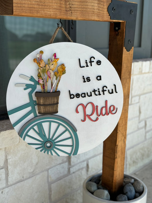 Life is a Beautiful Ride door/wall sign