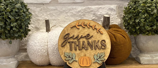 Give Thanks 6" sign