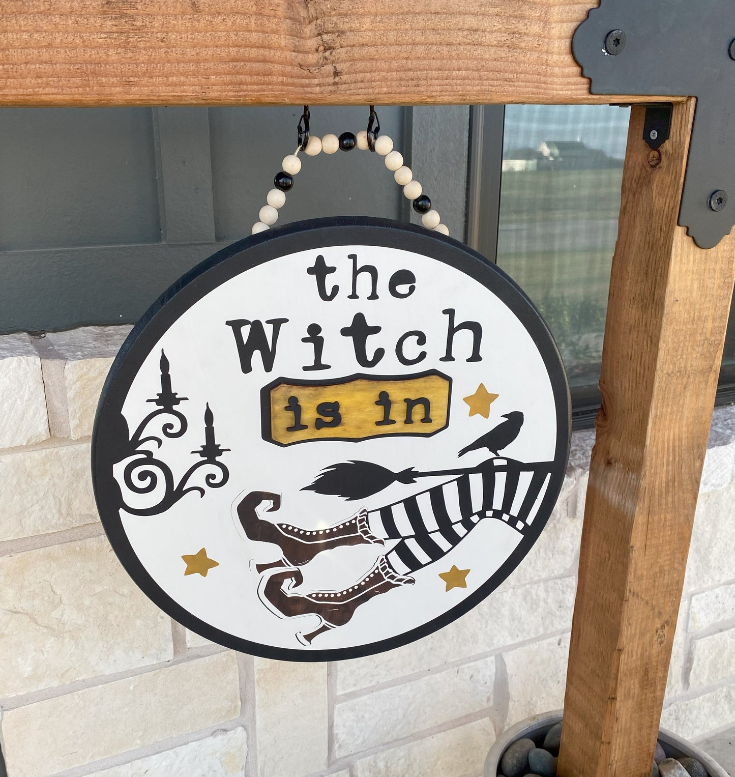 The Witch is IN wood sign