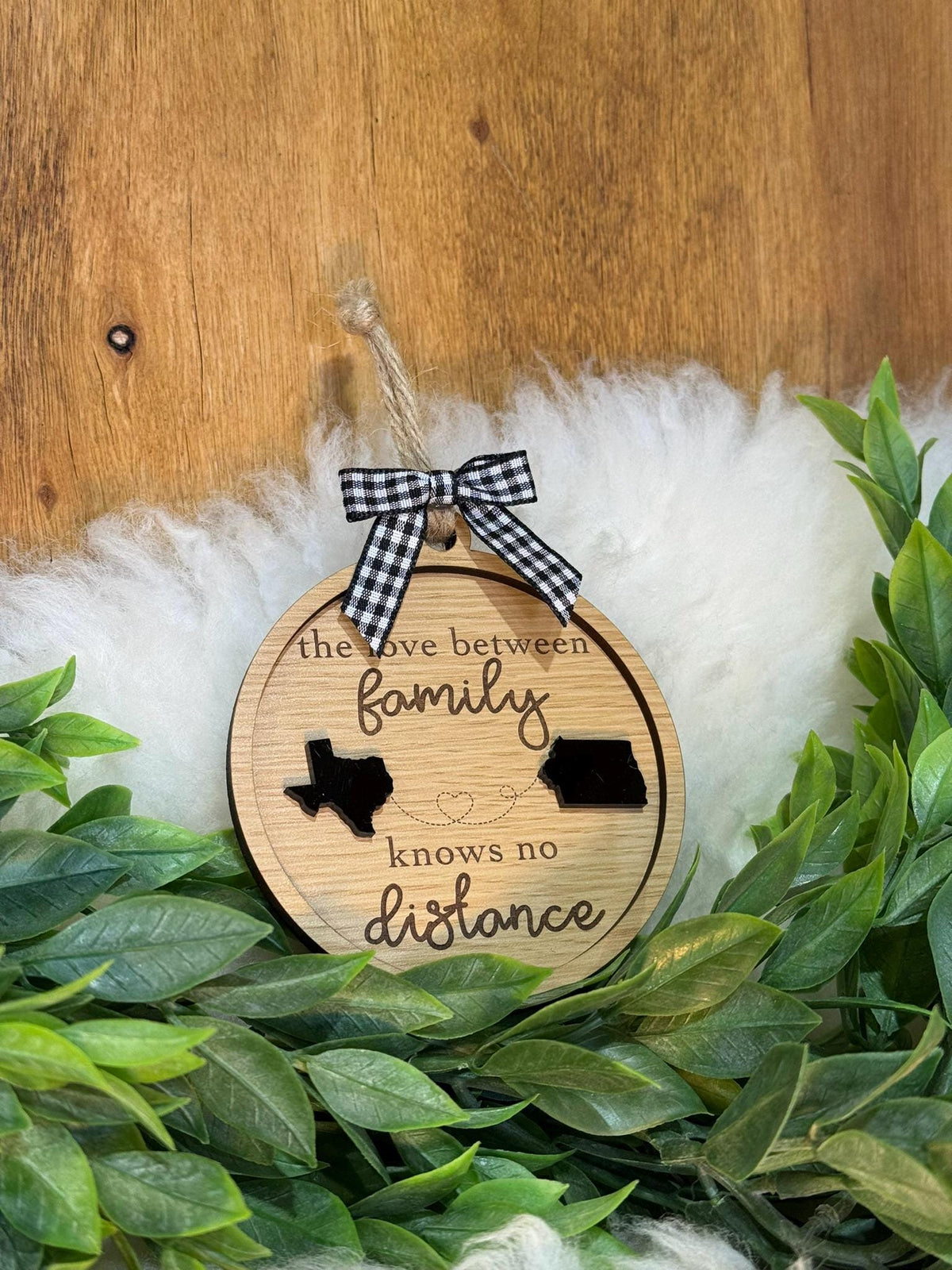 Family Long Distance Miles Apart State Ornament Love Between Family