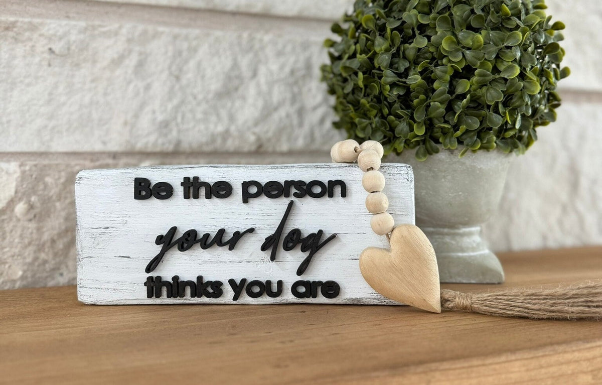 Dog Lover Shelf Sitter Sign, Laser Cut 3D Pet Decor
