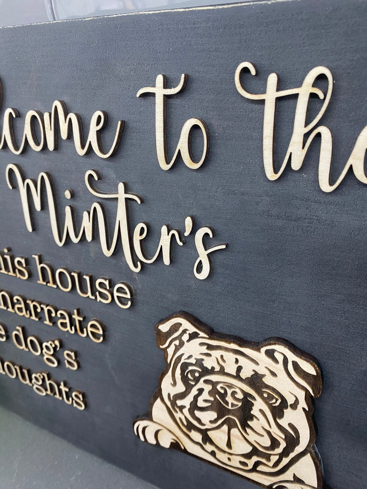 Personalized Dog Sign: 'In This House We Narrate...', Laser Cut Pet Decor